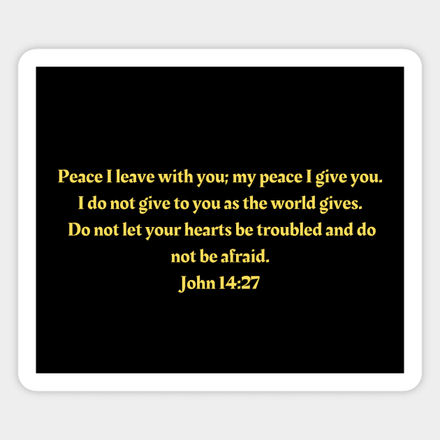 Bible Verse John 14:27 Magnet by Prayingwarrior